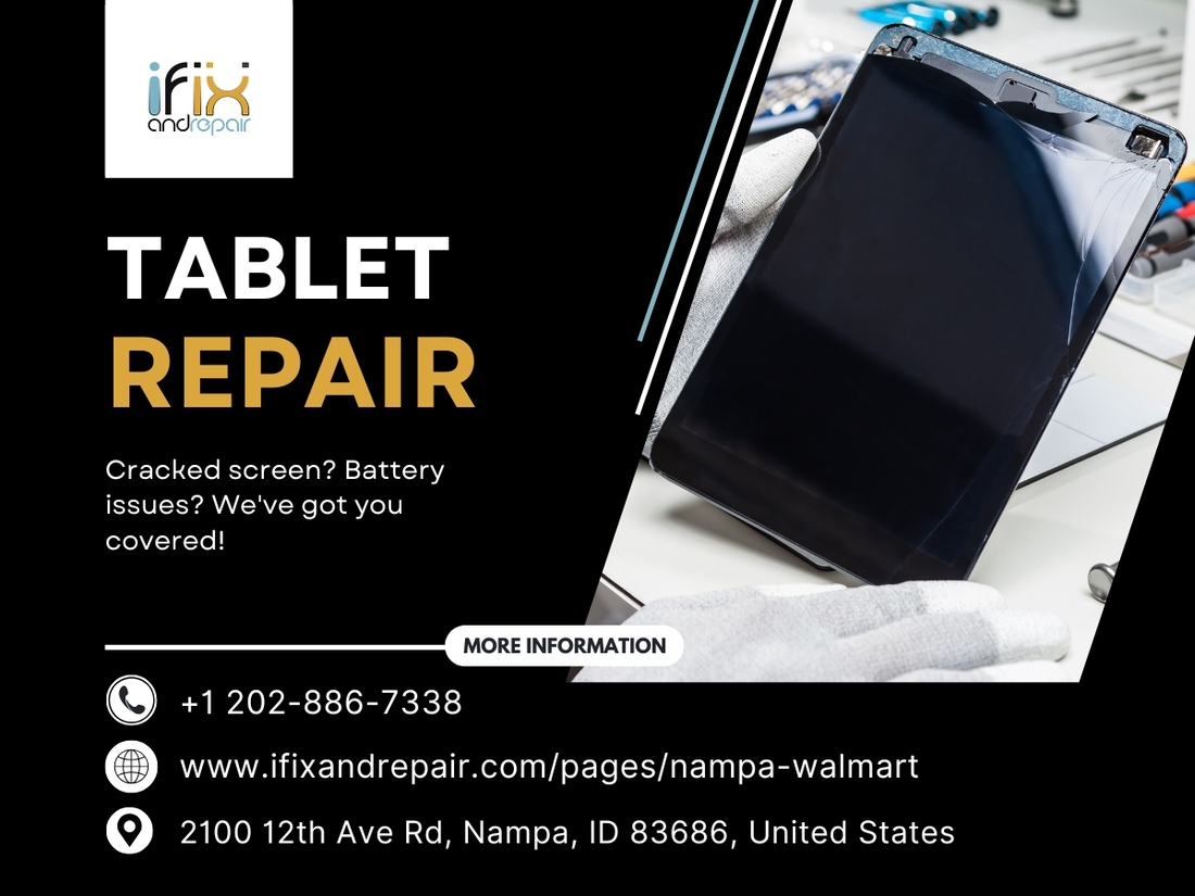 Tablet Repair Service in Nampa, ID