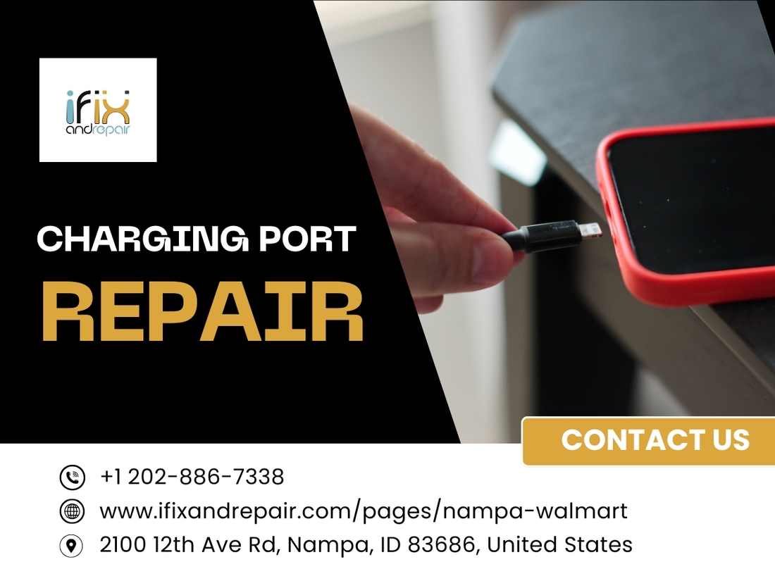 Charging Port Repair Service in Nampa, ID