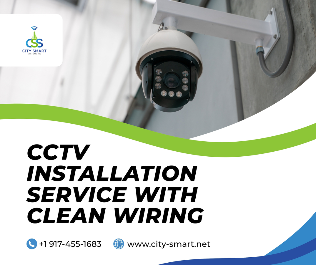 CCTV Installation Service in NYC.
