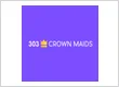 303 Crown Maids