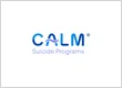 CALM Suicide Programs