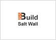 Build Salt Wall