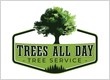 Trees All Day Tree Service