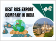 Best rice export company in India