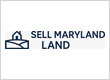 Sell Maryland Land