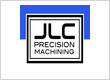 JLC Precision Machining