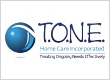 T.O.N.E. Home Care, Inc.