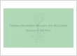 Trauma-Infromed Healing and Recovery