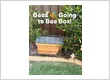 Bees going to the Bee box