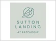 Sutton Landing at Patchogue