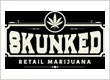 Skunked Retail Marijuana Dispensary Thornton