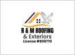 R&M Roofing and Exteriors