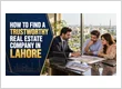 How to Find a Trustworthy Real Estate Company in Lahore ?