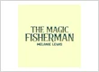 The Magic Fisherman