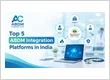 Top 5 ABDM Integration Platforms in India