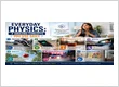 Everyday Physics: 7 Amazing Concepts You Use Daily