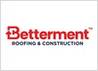 Betterment Roofing & Construction