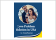 Love Problem Solution in USA