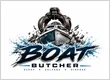 Boat Butcher
