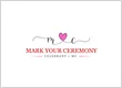 Mark Your Ceremony