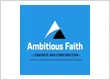 Ambitious Faith Concrete and Construction