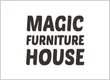 Magic Furniture House