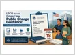 USCIS Issues Detailed New Public Charge Guidance: What Changes Starting September 18