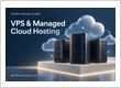 VPS and managed cloud hosting service illustration