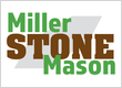 Miller Stone Mason