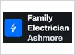 Family Electrician Ashmore