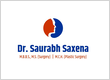 Dr. Saurabh Saxena – MS, MCh | Cosmetic & Plastic Surgeon
