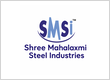 Shree Mahalaxmi Steel Industries