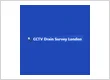 CCTV Drain Survey London