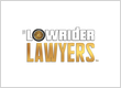The Lowrider Lawyers