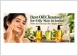 Best Oil Cleanser Guide for Oily Skin