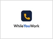 While You Work