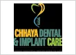 CHHAYA DENTAL & IMPLANT CARE