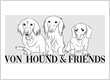 Von Hound and Friends