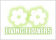 Living Flowers