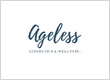 Ageless Aesthetics & Wellness