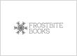 FROSTBITE BOOKS