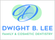 Dwight B. Lee Family & Cosmetic Dentistry