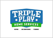 Triple Play Home Services