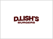 D. Lish's Burgers