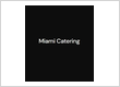 Miami Plate Catering