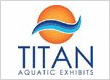 Titan Aquatic Exhibits