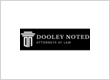 Dooley Noted Attorneys at Law