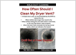 How Often Should I Clean My Dryer Vent?