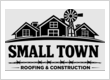 Small Town Roofing & Construction