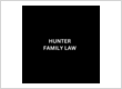 Hunter Family Law
